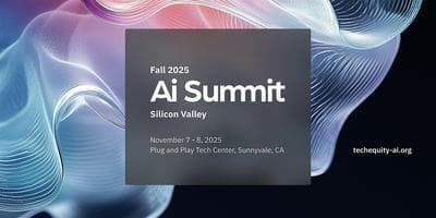 TechEquity Ai Summit 2025 | Silicon Valley