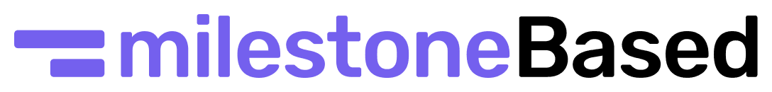 milestoneBased