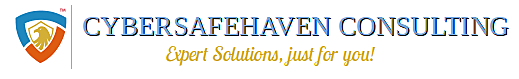CyberSafeHaven Consulting