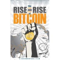 The Rise and Rise of Bitcoin logo