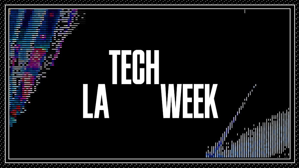 LA Tech Week